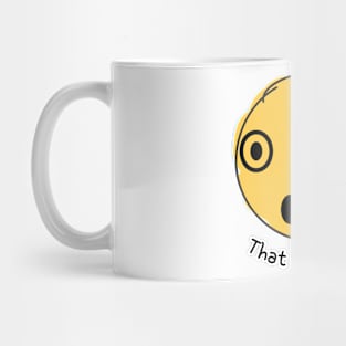 that's amazing,surprising Mug